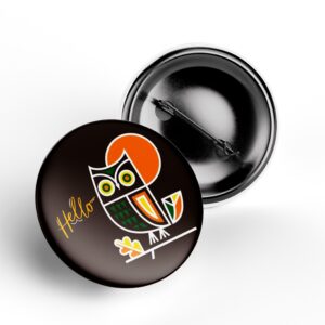 Hello Owl Pin Badge with Cute Owl Illustration