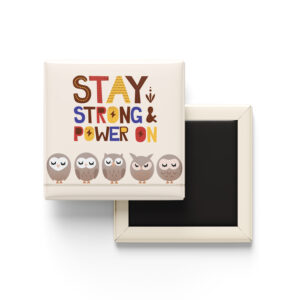 Stay Strong & Power On Owl Art Print featuring five owls
