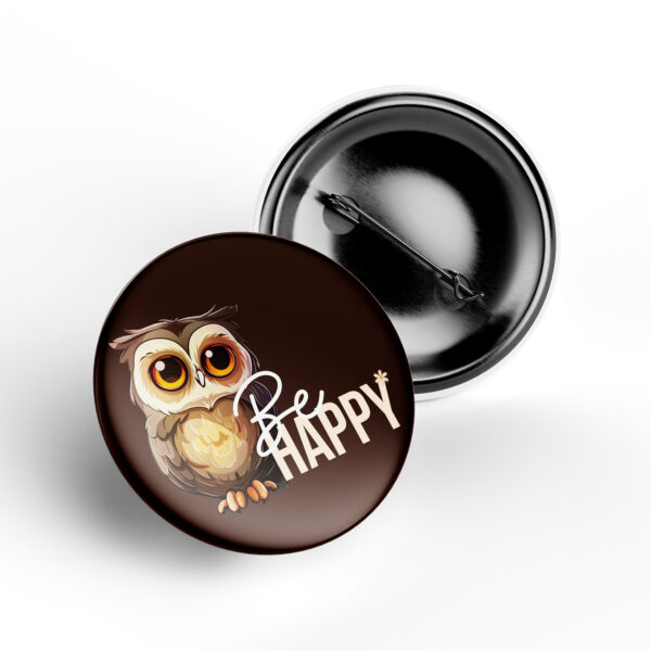 Be Happy Owl Motivational Badge brown background