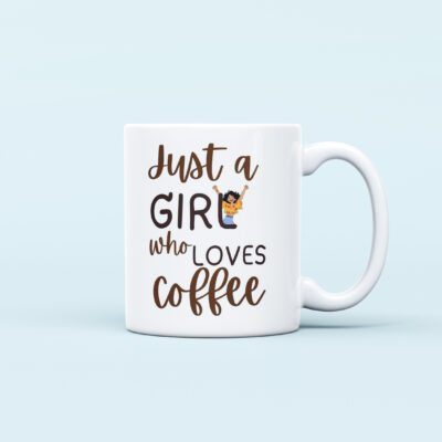 girl who loves coffee printed mug cute design