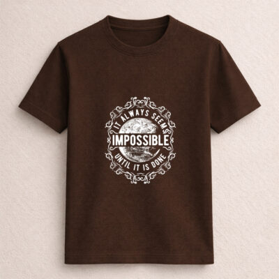 Impossible Motivation Quote Graphic T-Shirt