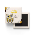 hello be positive owl fridge magnet