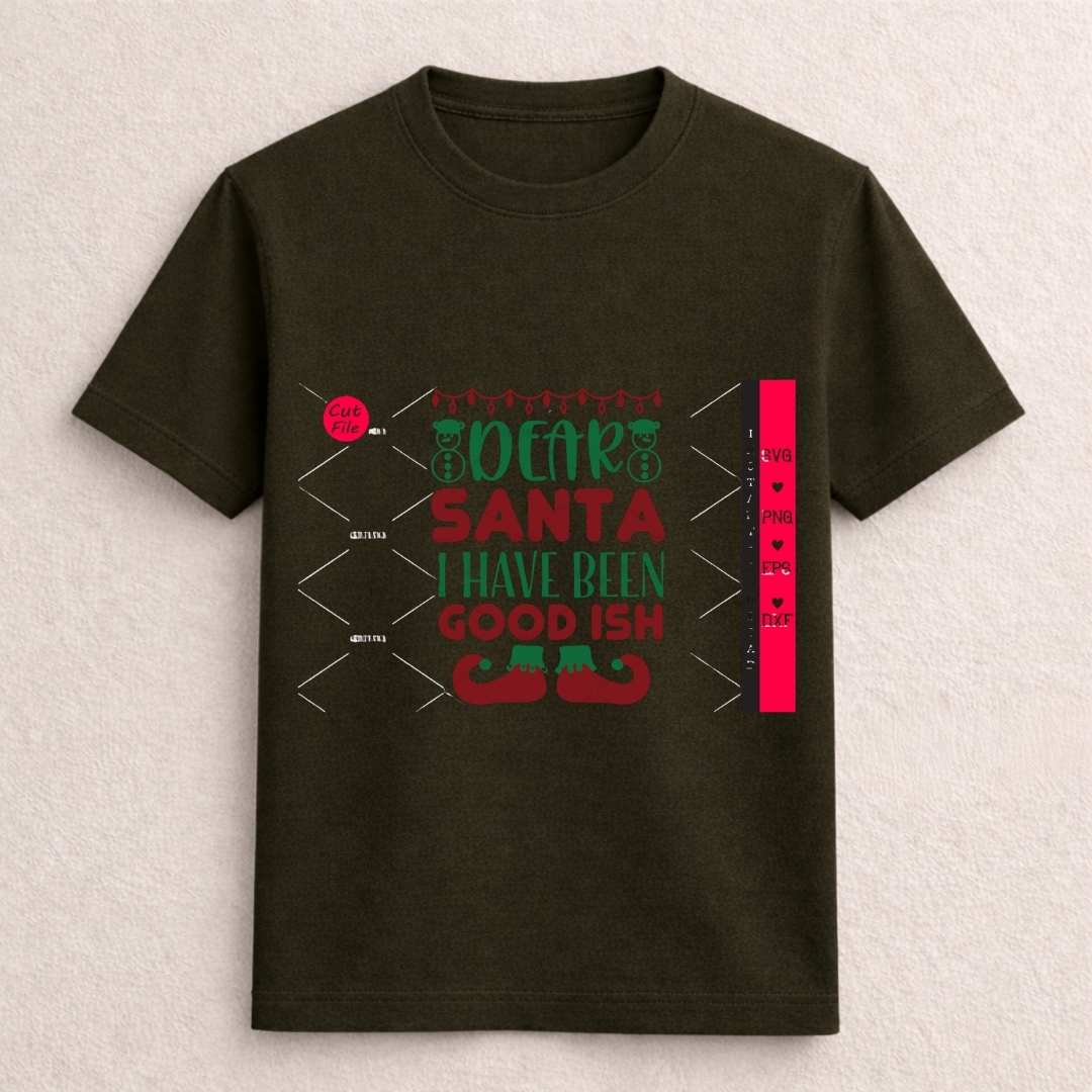 Dear Santa I Have Been Good-ish Christmas T-Shirt - Image 4